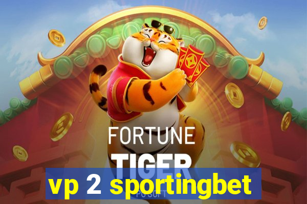 vp 2 sportingbet